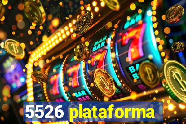 5526 plataforma